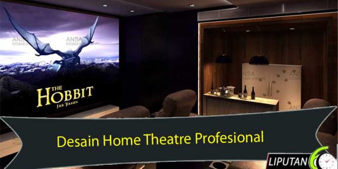 Desain Home Theater dengan bantuan Profesional - desain home theater profesional image 1